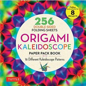 Origami Kaleidoscope Paper Pack Book: 256 Double-Sided Folding Sheets (Includes Instructions for 8 Projects), Paperback - *** imagine