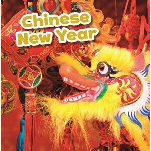 Chinese New Year, Paperback - Lisa J. Amstutz imagine