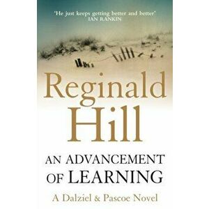 Advancement of Learning, Paperback - Reginald Hill imagine