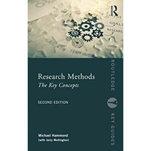 Research Methods. The Key Concepts, Paperback - Jerry Wellington imagine