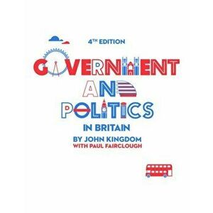 Government and Politics in Britain, Paperback - Paul E. Fairclough imagine