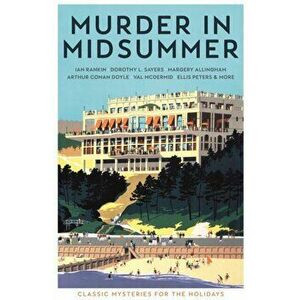 Murder in Midsummer. Classic Mysteries for the Holidays, Paperback - *** imagine