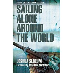 Sailing Alone Around the World, Paperback - Joshua Slocum imagine