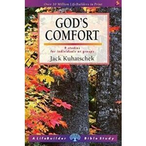 God's Comfort, Paperback - Jack Kuhatschek imagine