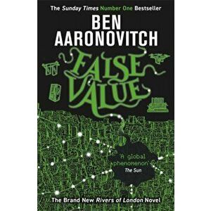 False Value. The Sunday Times Number One Bestseller, Paperback - Ben Aaronovitch imagine