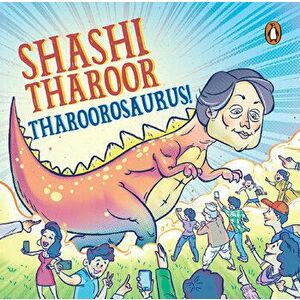 Tharoorosaurus, Hardcover - Shashi Tharoor imagine