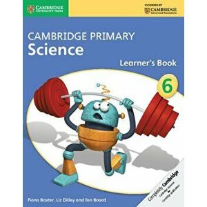 Cambridge Primary Science Stage 6 Learner's Book, Paperback - Jon Board imagine