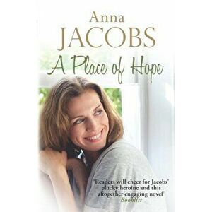 Place of Hope, Paperback - Anna Jacobs imagine