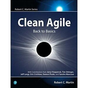 Clean Agile: Back to Basics, Paperback - Robert C. Martin imagine