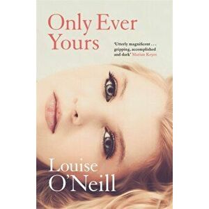 Only Ever Yours, Paperback - Louise O'Neill imagine