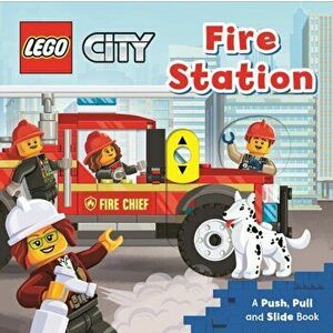 LEGO (R) City Fire Station. A Push, Pull and Slide Book, Board book - LEGO Books imagine