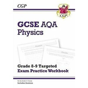 New GCSE Physics AQA Grade 8-9 Targeted Exam Practice Workbook (includes Answers), Paperback - *** imagine