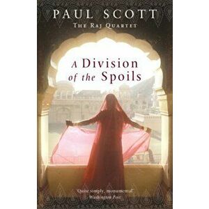 Division Of The Spoils, Paperback - Paul Scott imagine