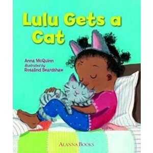Lulu Gets a Cat, Paperback - Anna McQuinn imagine
