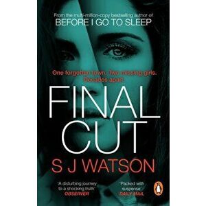 Final Cut - S J Watson imagine
