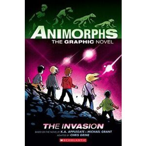 The Invasion (Animorphs Graphix #1), Volume 1, Hardcover - K. a. Applegate imagine