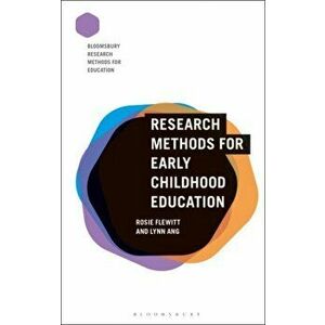 Research Methods for Early Childhood Education, Paperback - Rosie Flewitt imagine