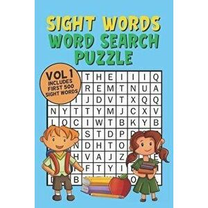 Sight Words Word Search Puzzle Vol 1: With 50 Word Search Puzzles of First 500 Sight Words, Ages 4 and Up, Kindergarten to 1st Grade, Activity Book fo imagine