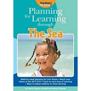 Planning for Learning Through The Sea. 2 ed, Paperback - Penny Coltman imagine