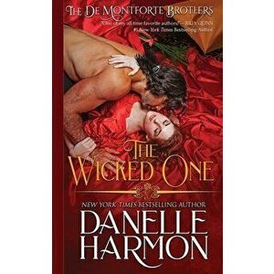The Wicked One, Paperback - Danelle Harmon imagine