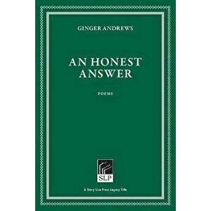 An Honest Answer, Paperback - Ginger Andrews imagine