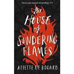 House of Sundering Flames, Paperback - Aliette de Bodard imagine