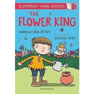 Flower King: A Bloomsbury Young Reader, Paperback - Andrew Fusek Peters imagine
