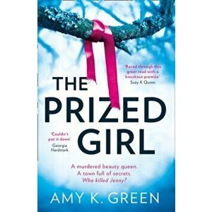 Prized Girl, Paperback - Amy Green imagine