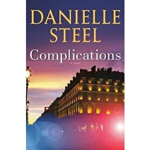 Complications, Hardcover - Danielle Steel imagine