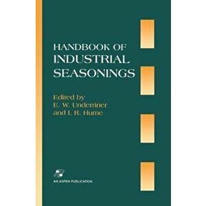 Handbook Industrial Seasonings, Hardback - I.R. Hume imagine
