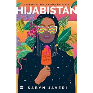 Hijabistan, Paperback - Sabyn Javeri imagine