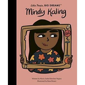 Mindy Kaling, Hardcover - Maria Isabel Sanchez Vegara imagine