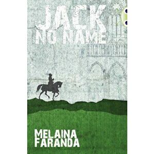Bug Club Independent Fiction Year 6 Red + Jack No Name, Paperback - Melaina Faranda imagine