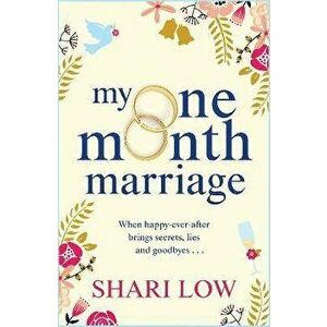 My One Month Marriage, Paperback - Shari Low imagine