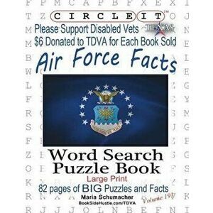 Circle It, Air Force Facts, Word Search, Puzzle Book, Paperback - Lowry Global Media LLC imagine