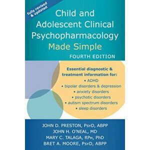 Child and Adolescent Clinical Psychopharmacology Made Simple, Paperback - John D. Preston imagine