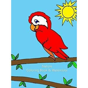 Nature Coloring Book & Watercolor, Paperback - Jeeky imagine