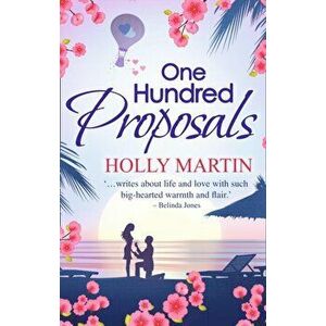 One Hundred Proposals, Paperback - Holly Martin imagine
