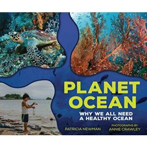 Planet Ocean: Why We All Need a Healthy Ocean, Library Binding - Patricia Newman imagine