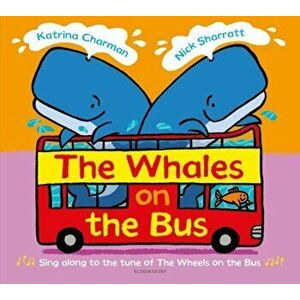 Whales on the Bus, Paperback - Katrina Charman imagine