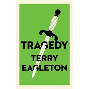Tragedy, Hardback - Terry Eagleton imagine