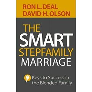 Smart Stepfamily Marriage. Keys to Success in the Blended Family, Paperback - David H. Olson imagine