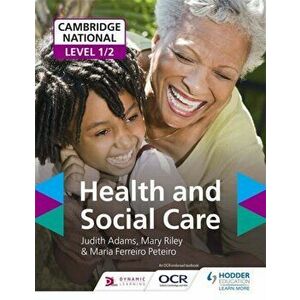 Cambridge National Level 1/2 Health and Social Care, Paperback - Maria Ferreiro Peteiro imagine