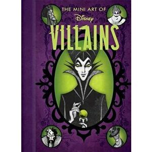 Disney: The Mini Art of Disney Villains Disney Villains Art Book, Hardcover - Brooke Vitale imagine