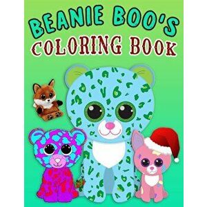 Beanie Boo's Coloring Book: Super Fun Beanie Boo Coloring Book for Kids, young girls and boys - beanie boo coloring book New, Paperback - Th Publicati imagine