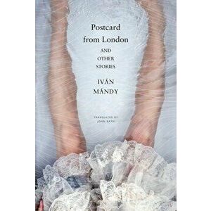 Postcard from London. And Other Stories, Hardback - Ivan Mandy imagine