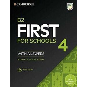 B2 First for Schools 4 Student's Book with Answers with Audio with Resource Bank. Authentic Practice Tests - *** imagine