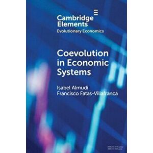 Coevolution in Economic Systems, Paperback - Isabel Almudi imagine