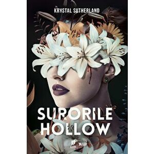 Surorile Hollow - Krystal Sutherland imagine