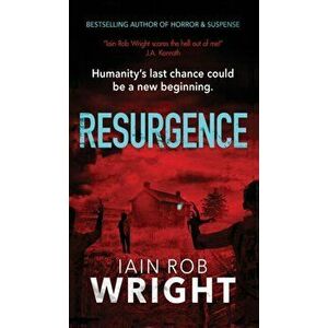 Resurgence, Hardcover - Iain Rob Wright imagine